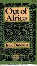 OUT OF AFRICA     PDF电子版封面    ISAK DINESEN 