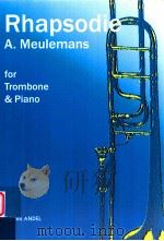 Rhapsodie for Trombone & Piano     PDF电子版封面    A.Meulemans 