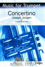 Concertino for Trumpet Bb & Piano   1948  PDF电子版封面    Joseph Jongen 