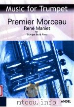 Premier Morceau for Trumpet Bb & Piano   4  PDF电子版封面    Rene Maniet 