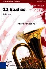 12 Studies Tuba solo Advanced   1994  PDF电子版封面     