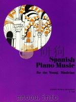 Spanish Piano Music for The Young Musician Spanische Klavier z.7308   1974  PDF电子版封面    Gyrgy Balla 