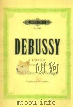 Lieder Chants Songs  funf lieder nach bourget Ausgabe nach den Quellen nr.9245   1977  PDF电子版封面    Debussy 