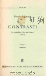 Contrasti für gemischten Chor und Gitarre(1961) Partitur NR.662   1962  PDF电子版封面     