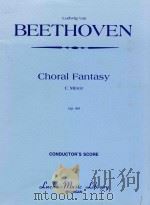 Choral Fantasy C minor Op.80     PDF电子版封面    Ludwig van Beethoven 