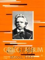 Grieg Album Ⅱ für Klavier-for piano-Zongorara Z.7830     PDF电子版封面    Edvard Grieg 