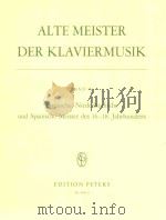 Alter Meister Der Klaviermusik Band Ⅳ nr.4641d   1962  PDF电子版封面    Herrmann kurt 