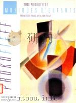 Musiques D'Enfants Twelve Easy pieces op 65 for Piano   1989  PDF电子版封面     