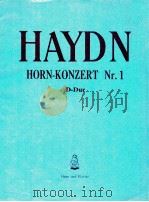 HORN-KONZERT Nr.1 Horn und Klavier nr.3031   1898  PDF电子版封面    HAYDN 