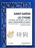 Le Cygne pour violoncelle et piano Z.13 585     PDF电子版封面    Camille Saint-Sans 