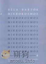 Bela Bartok Mikrokosmos 153 Progressive Piano Pieces 4 Nos.97-121   1995  PDF电子版封面  0060097348   