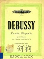 Premiere Rhapsodie Pour Orchestre Avec Clarinette Principale nr.9353   1976  PDF电子版封面    Claude Debussy 