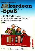 Helmut Quakernack Akkordeon-Spa? mit Melodiebass band 1 mh15006（ PDF版）