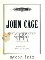 FIRST CONSTRUCTION(IN METAL) Percussion Sextet with Assistan   1962  PDF电子版封面    John Cage 