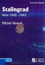 Stalingrad Hiver 1942-1943 Concert band     PDF电子版封面    Michel Nowak 