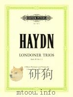 Drei Trios Londoner Trios für 2 Fl?ten oder Violinen und Violoncello nr.4972   1987  PDF电子版封面  0014035082  J.Haydn 