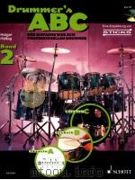 Drummer's ABC Der einfache Weg zum professionellen Drummer band 2 ED 9139     PDF电子版封面  3795754617  Holger Halbig 