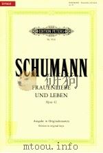 Frauenliebe und Leben fur Singstimme und Klavier opus 42   1987  PDF电子版封面  0014077310   