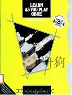 Learn As You Play Oboe   1980  PDF电子版封面  0060029332  WASTALL 