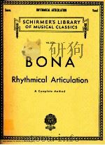 Rhythmical Articulation Vol.1170   1925  PDF电子版封面    Pasquale Bona 