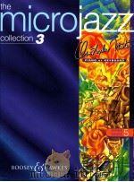 the microjazz collection 3 Christopher Norton Piano or Keyboard level 5   1997  PDF电子版封面  0060106484  Norton 