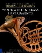 The Encyclopedia of musical instruments Woodwind & brass instruments     PDF电子版封面  0791060919  Dearling Robert 