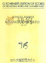Piano concerto op. 38   1962  PDF电子版封面    Barber Samuel. 
