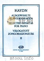 Haydn Ausgew?hlte Klaviersonaten Ⅱ Z.3658   1961  PDF电子版封面    Haydn 