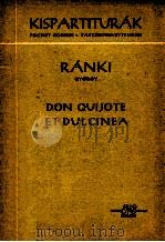 Don quijote et Dulcinea   1963  PDF电子版封面    Ranki Gyorgy 