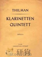 THILMAN KLARINETTEN QUINTETT OPUS 73 NR.5190（1956 PDF版）