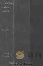 ELIZABETHAN CRITICAL ESSAYS  VOLUME 2     PDF电子版封面    G.GREGORY SMITH 