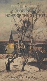 HOME OF THE GENTRY   1970  PDF电子版封面    IVAN TURGENEV 