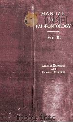 A Manual of Palaeontology for the Use of Students with A General Introduction on the Principles of P（1889 PDF版）
