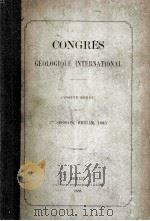 Congres Geologique International Compte Rendu de la 3 Session   1888  PDF电子版封面     