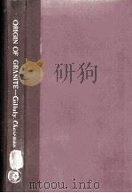 Grigin of Granite   1948  PDF电子版封面    James Gilluly 