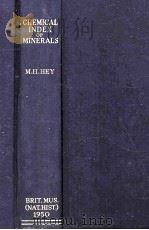 An Index of Mineral Species & Varieties Arranged Chemically   1950  PDF电子版封面    Max H.Hey 