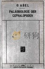 Palaobiologie der Cephalopoden   1916  PDF电子版封面    O.Abel 