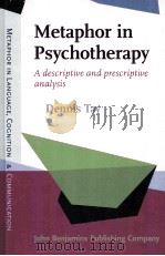 metaphor in psychotherapya descriptive and prescriptive analysis     PDF电子版封面     
