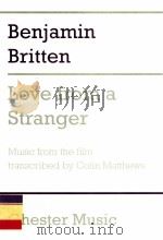 BENJAMIN BRITTEN LOVE FROM A STRANGER     PDF电子版封面  0711987580   