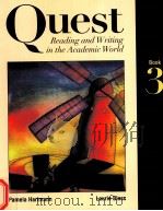 QUEST  READING AND WRITING IN THE ACADEMIC WORLD，BOOK 3   1999  PDF电子版封面  0070062625  PAMELA HARTMANN AND LAURIE BLA 