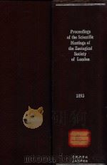 proceeding of the scientific meeting of the zoological society of London   1893  PDF电子版封面     