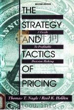 THE STRATEGY AND TACTICS OF PRICING  A GUIDE TO PROFITABLE DECISION MAKING  SECOND EDITION（1995 PDF版）