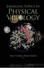 Emerging Topics in Physical Virology（ PDF版）