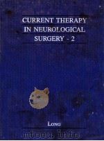 CURRENT THERAPY IN NEUROLOGICAL SURGERY-2（1989 PDF版）