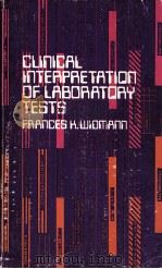CLINICAL INTERPRETATION OF LABORATORY TESTS 8 EDITION（1979 PDF版）
