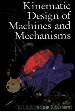 Kinematic design of machines and mechanisms   1998  PDF电子版封面  0070189536  Eckhardt;Homer D. 