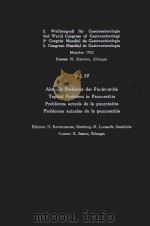 2.WILTKONGREB FUR GASTROENTEROLOGIE 2ND WORLD CONGRESS OF GASTROENTEROLOGY .E CONGRES MONDIAL DE GAS（1963 PDF版）
