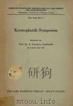 KERATOPLASTIK-SYMPOSION   1957  PDF电子版封面     