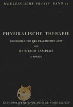 MEDIZINSICHE PRAXIS BAND PHYSIKALLSCHE THERAPIE（1954 PDF版）
