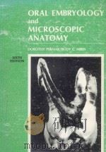 ORAL EMBRYOLOGY AND MICROSCOPIC ANATOMY A TEXTBOOK FOR STUDENTS IN DENTAL HYGIENE   1977  PDF电子版封面  0812105826   